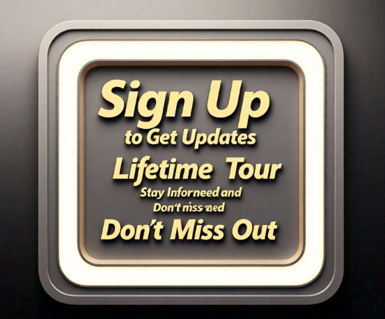 Sign Up to Get Updates from Lifetime Tour